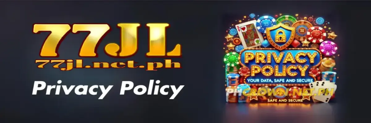 privacy policy 77jl banner